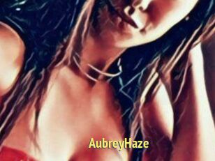 Aubrey_Haze