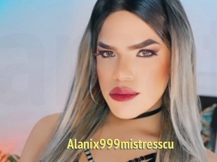 Alanix999mistresscu