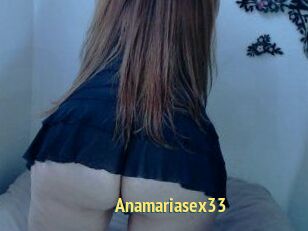 Anamariasex33