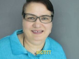 BIGTITT