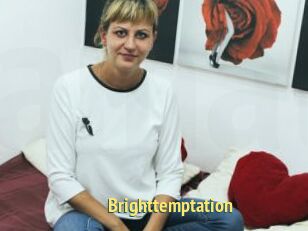 Brighttemptation