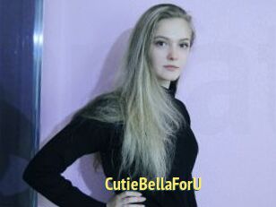 CutieBellaForU