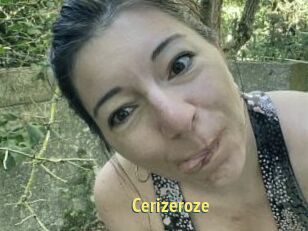 Cerizeroze