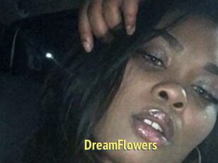 DreamFlowers