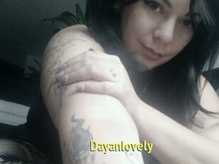 Dayanlovely