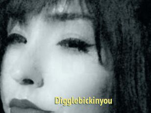 Digglebickinyou