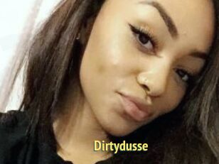 Dirtydusse