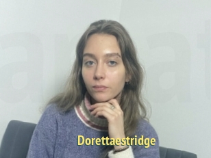 Dorettaestridge