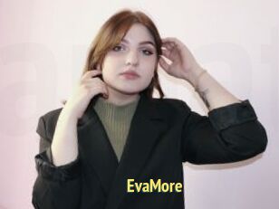 EvaMore