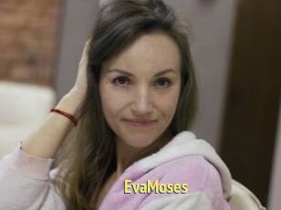 EvaMoses