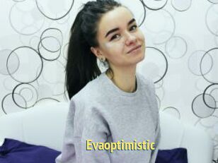 Evaoptimistic