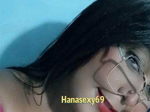 Hanasexy69