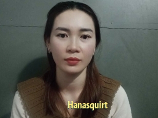 Hanasquirt