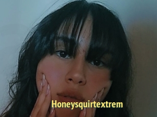 Honeysquirtextrem