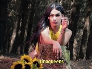 Irinaqueens