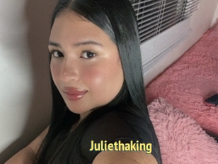 Juliethaking