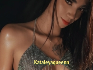 Kataleyaqueenn