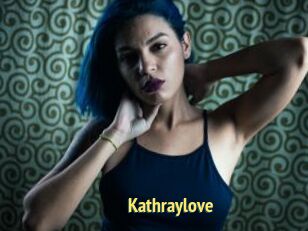 Kathraylove