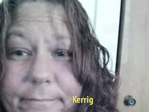 Kerrig