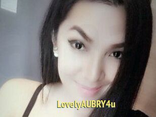 LovelyAUBRY4u