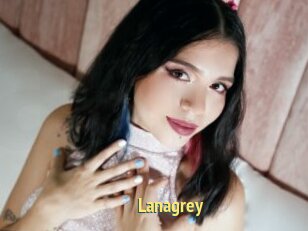 Lanagrey