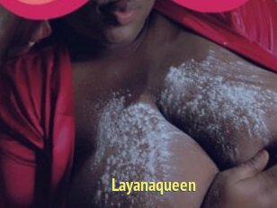 Layanaqueen