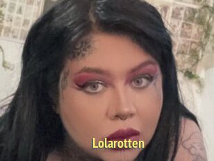 Lolarotten