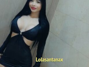 Lolasantanax