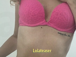 Lolateaser