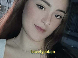 Lovelyputain