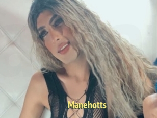 Manehotts