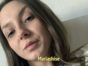 Mariashise