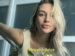 Meganstrikrice