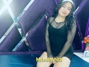 Melodiwhith