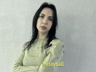 Mirayball