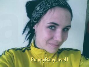 PumpyBabyLoveU