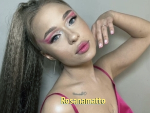 Rosanamatto