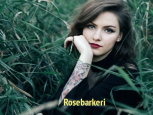 Rosebarkeri