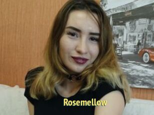 Rosemellow