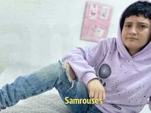 Samrouses