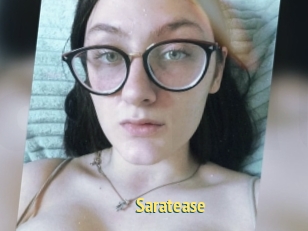 Saratease