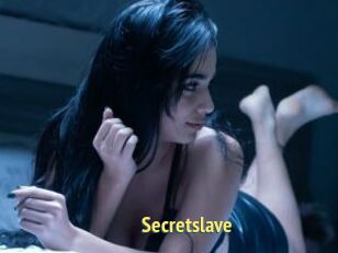 Secretslave