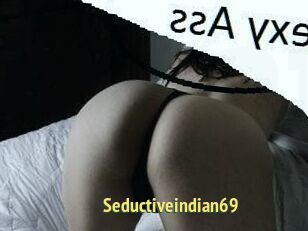 Seductiveindian69