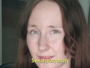 Sweatypitsymisty