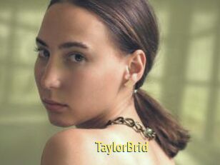 TaylorBrid