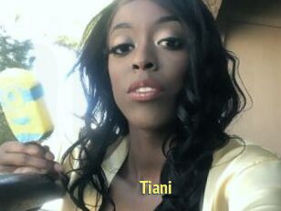 Tiani