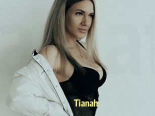 Tianah