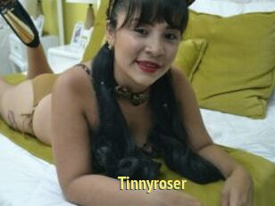 Tinnyroser