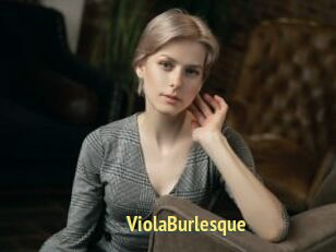 ViolaBurlesque