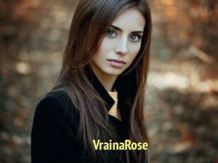 VrainaRose